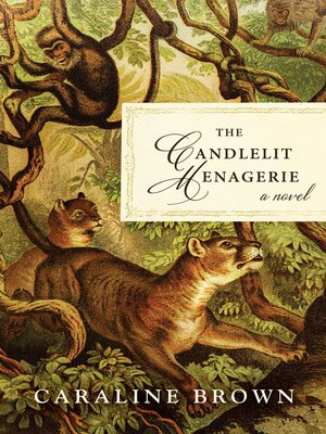 cover image of The Candlelit Menagerie